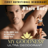 My Goodness® Ultra Deodorant